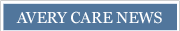 Latest Avery Healthcare News