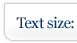 Text Size